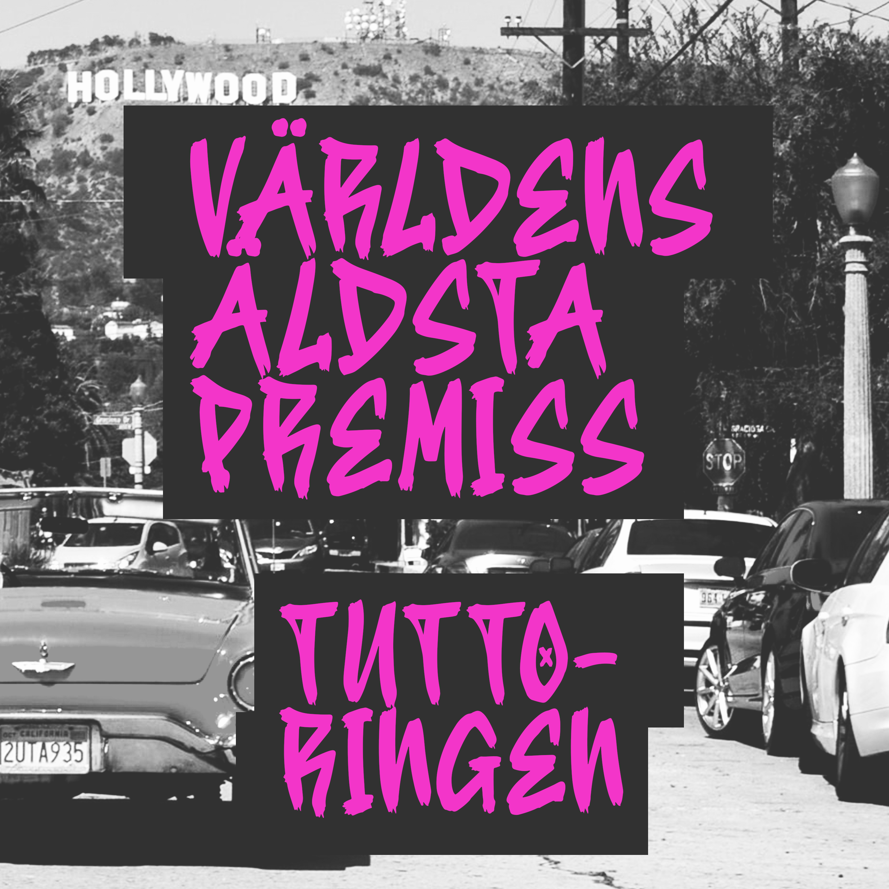 25. Världens äldsta premiss