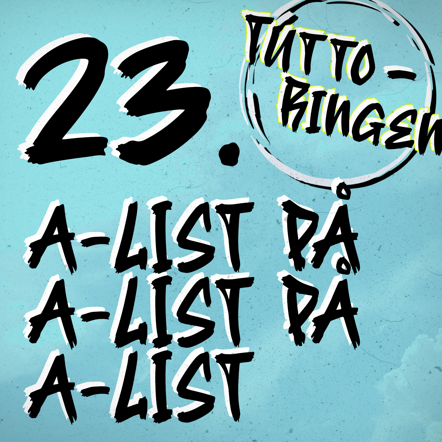 23. A-list på A-list på A-list
